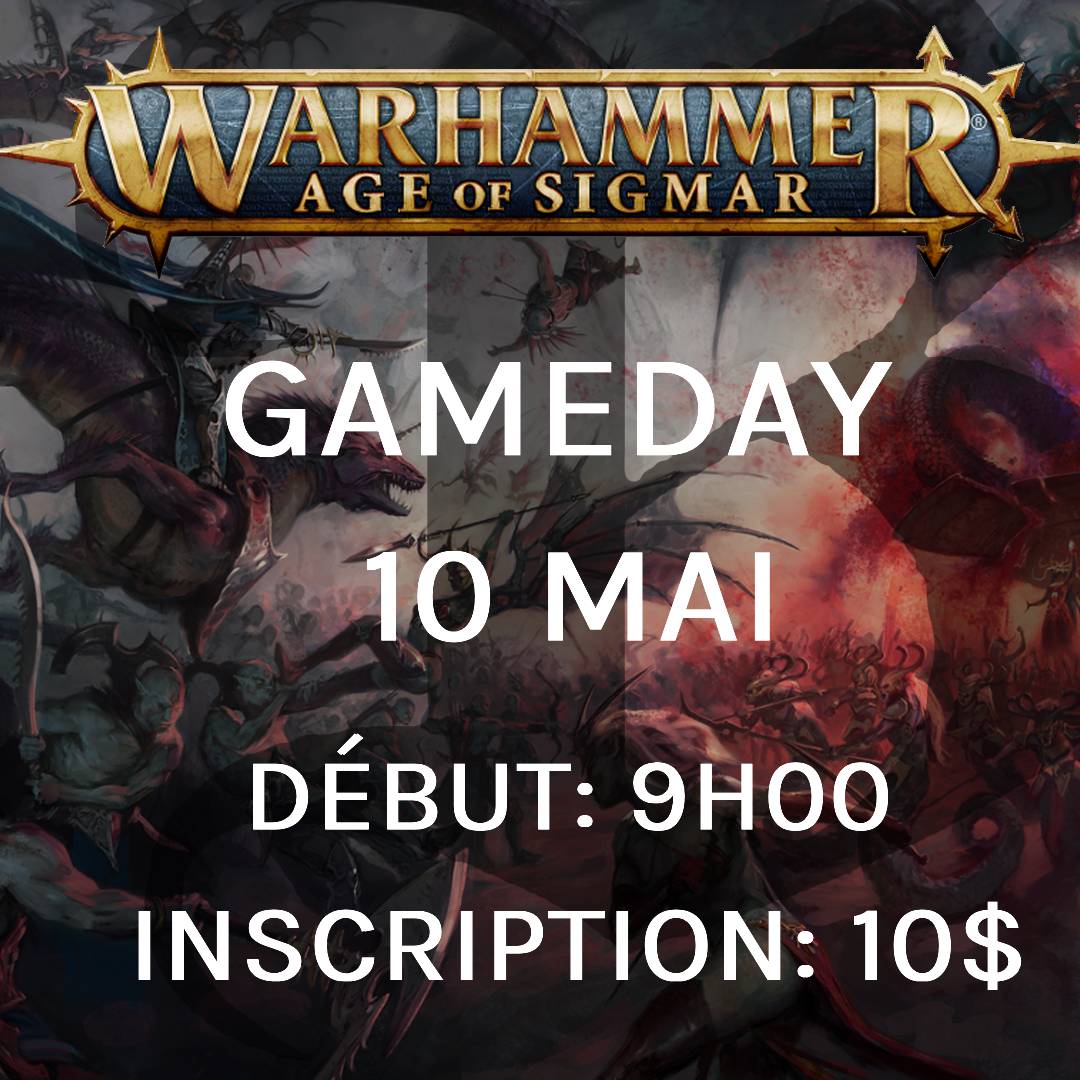 Gameday Warhammer: Age of Sigmar - Mai