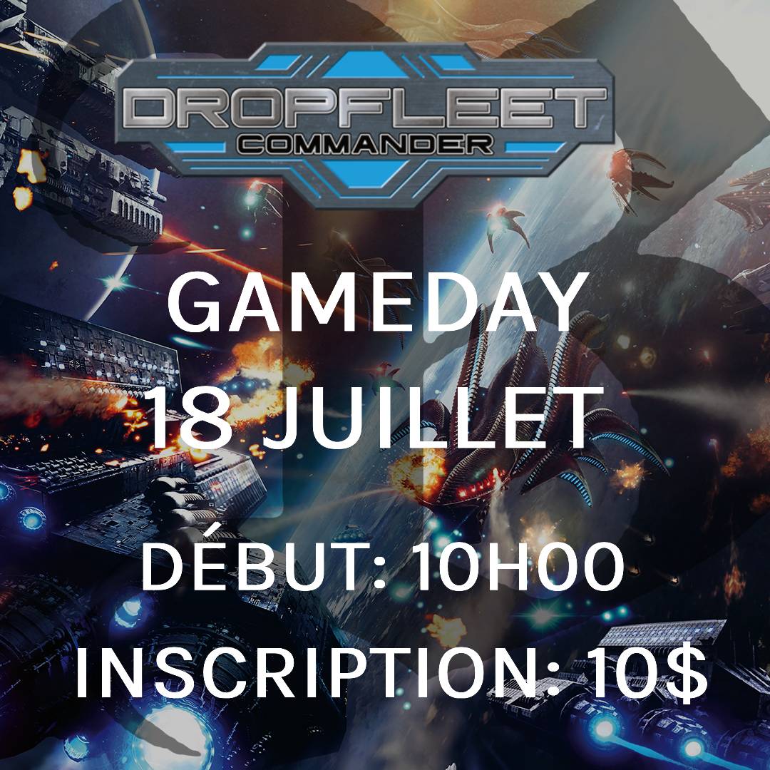 Gameday Dropfleet Commander - Juillet