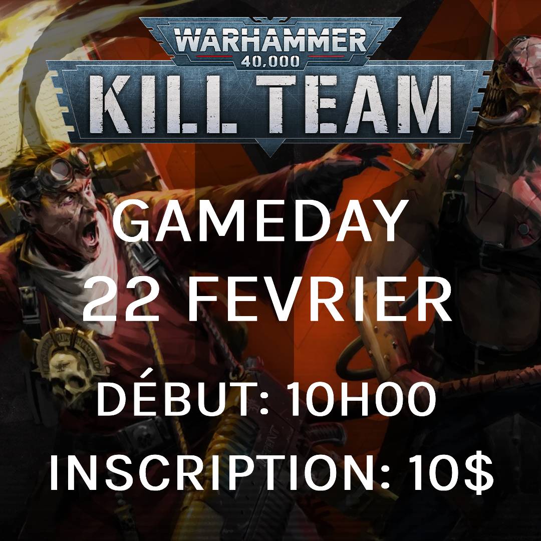 Gameday Kill Team - Fevrier