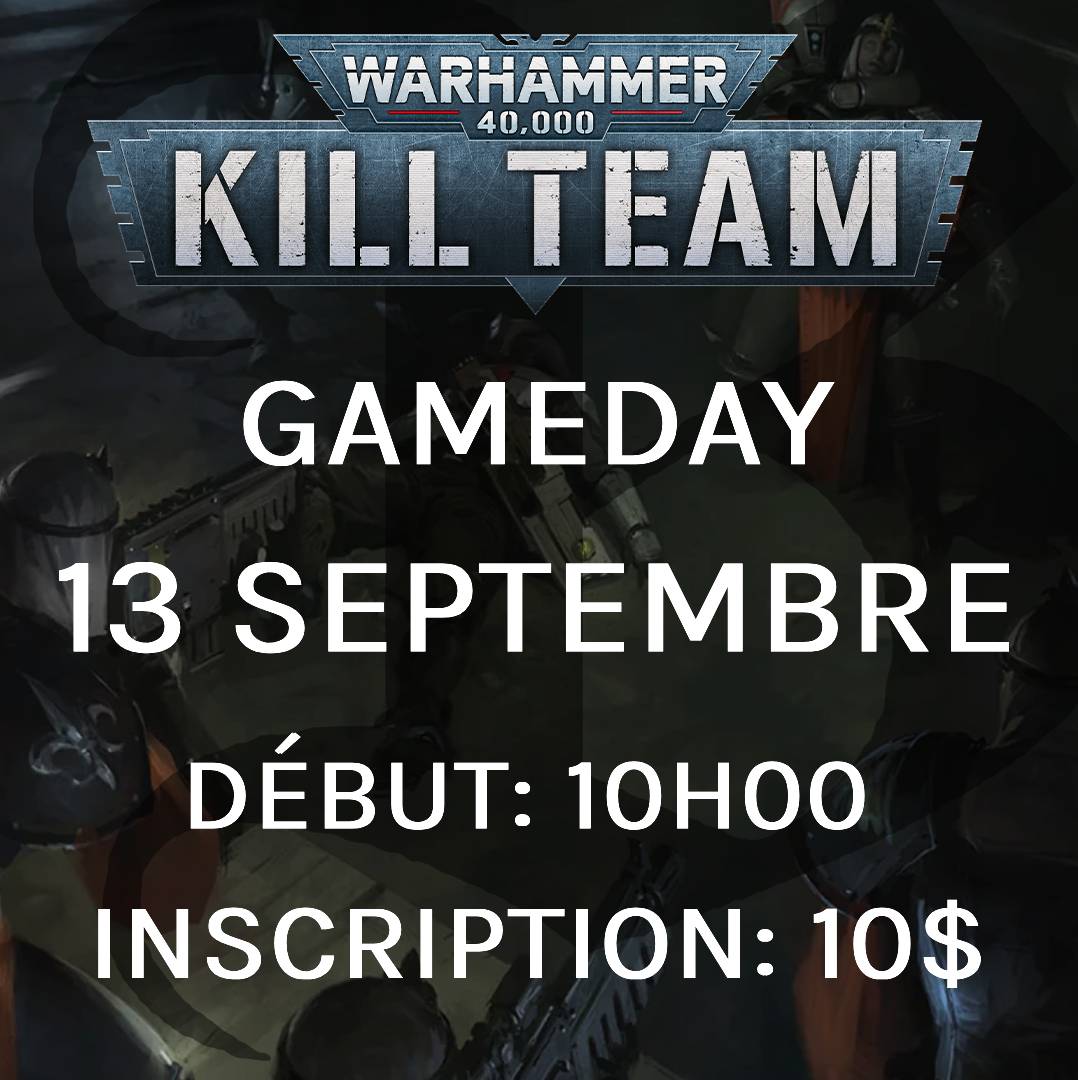 Gameday Kill Team - Septembre
