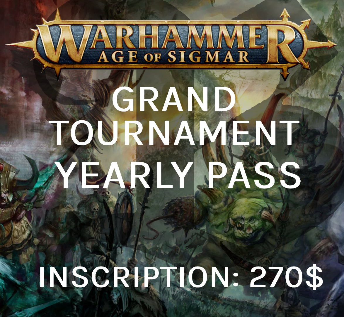 Grand Tournament - Yearly Pass (Age of Sigmar)