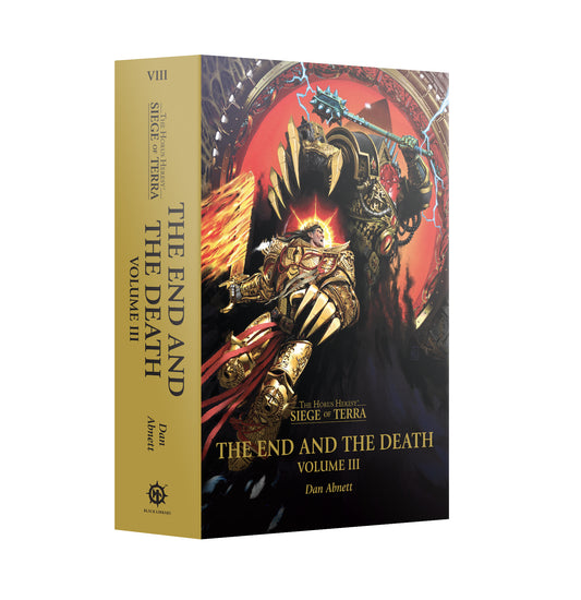 Horus Heresy: Siege of Terra: The End and Death Vol.3