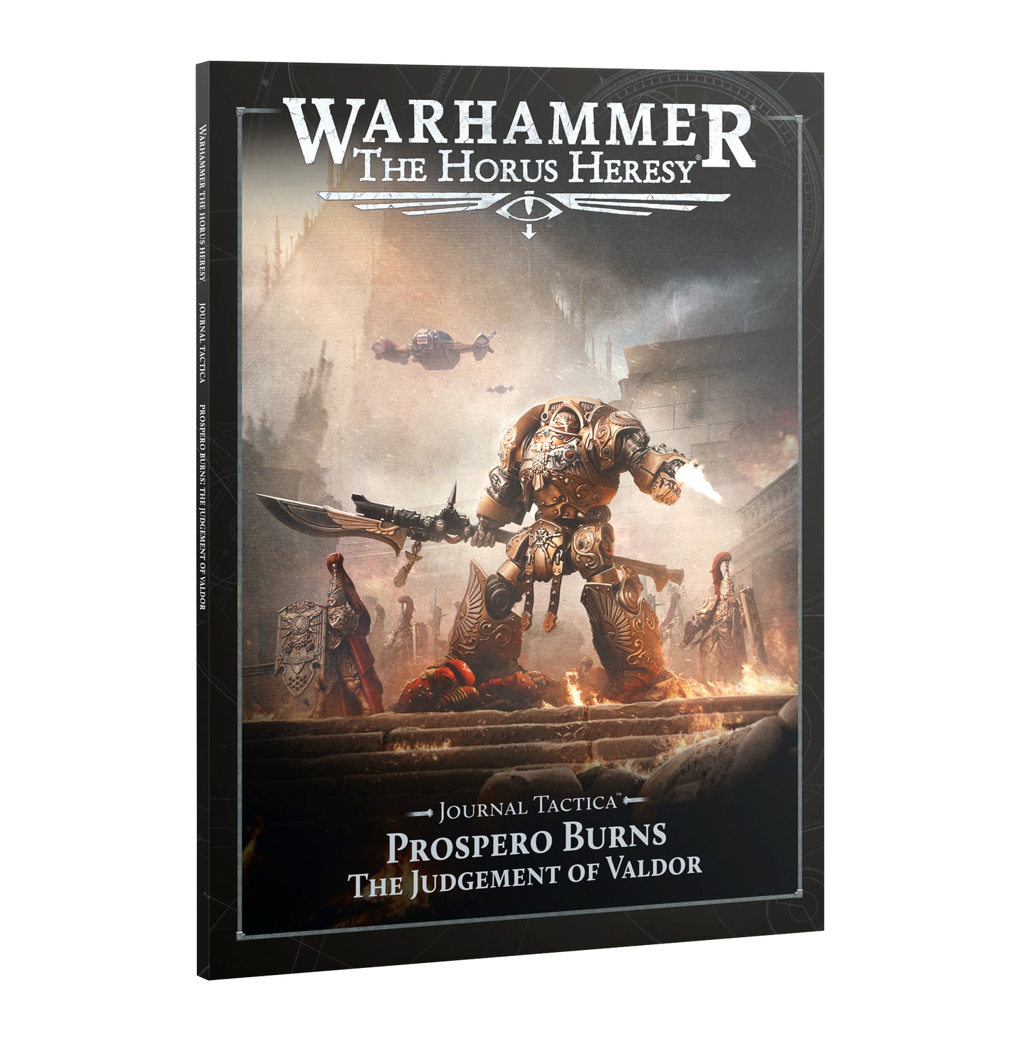 Journal Tactica: Prospero Burns - Judgement of Valdor