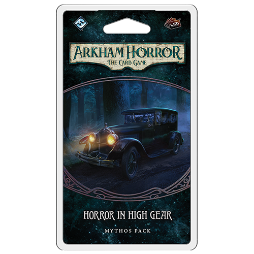 Arkham Horror LCG: Horror in High Gear