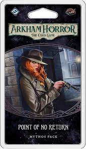 Arkham Horror LCG: Point of No Return