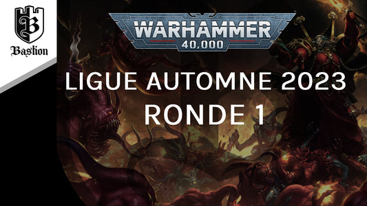 Ligue Warhammer 40,000: Automne 2023 - Ronde 1