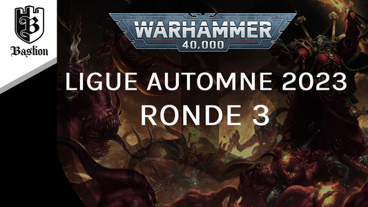 Ligue Warhammer 40.000: Autmone 2023 - Ronde 3