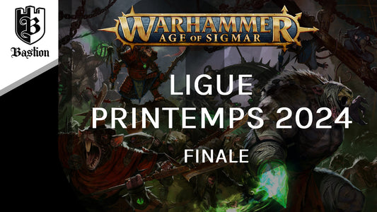 Ligue Warhammer Age of Sigmar: Printemps 2024 - Finale