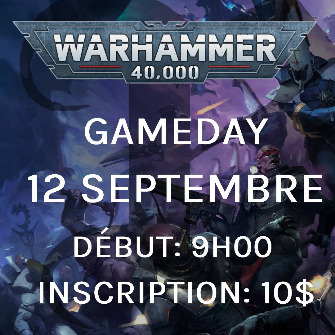 Gameday Warhammer 40,000 - Septembre