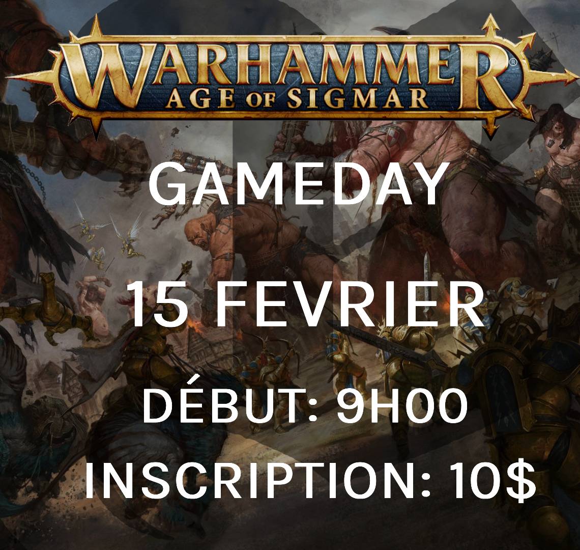 Gameday Warhammer: Age of Sigmar - Fevrier