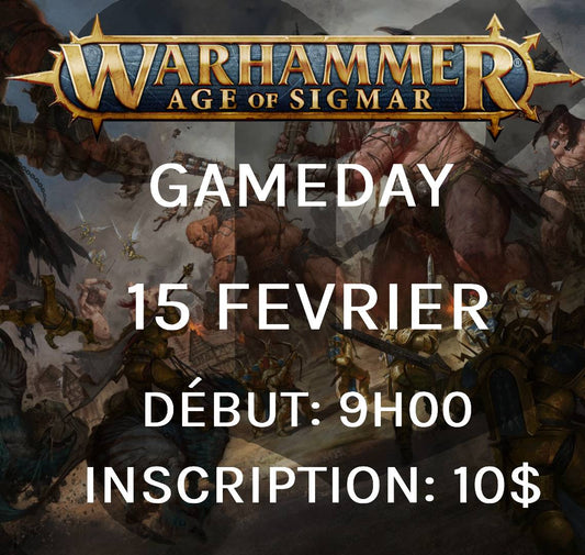 Gameday Warhammer: Age of Sigmar - Fevrier