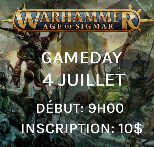Gameday Warhammer: Age of Sigmar - Juillet