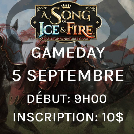 Gameday A Song of Ice and Fire - Septembre