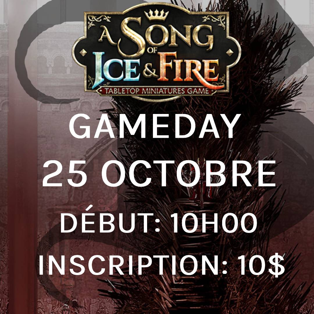Gameday A Song of Ice and Fire - Octobre
