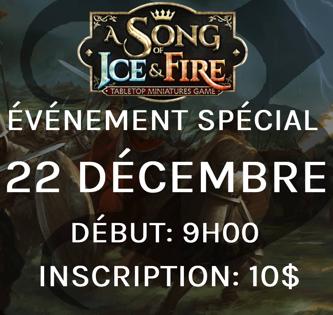 Gameday A Song of Ice and Fire - Décembre *Édition Spéciale*