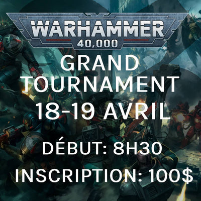 Bastion Grand Tournament - Avril (Warhammer 40,000)