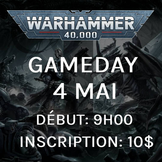 Gameday Warhammer 40,000 - Mai
