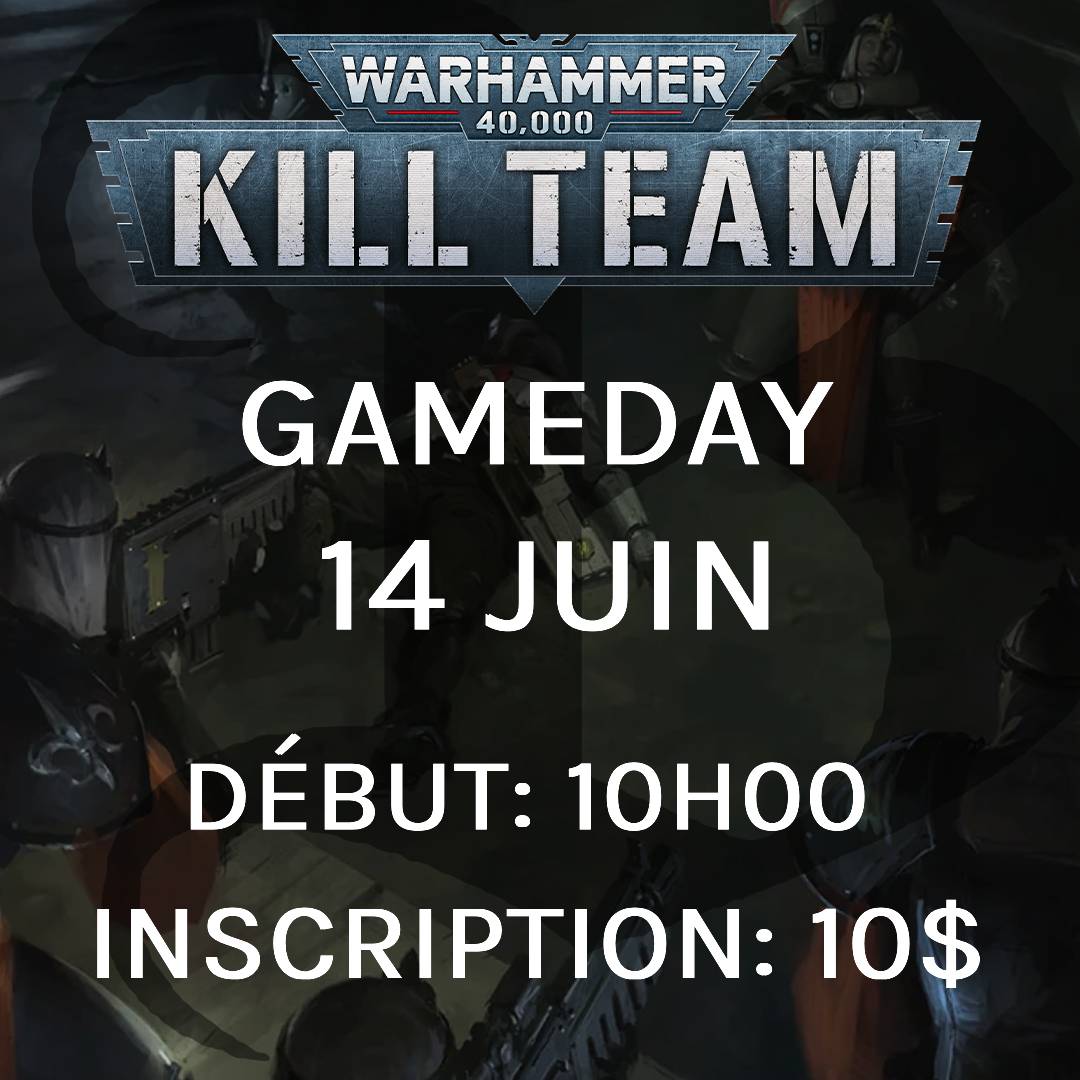 Gameday Kill Team - Juin