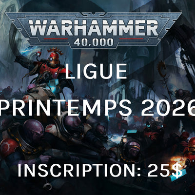 Ligue Warhammer 40,000: Printemps 2026