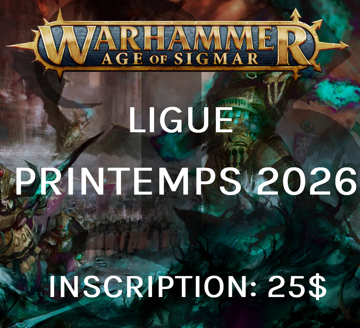 Ligue Warhammer Age of Sigmar: Printemps 2026
