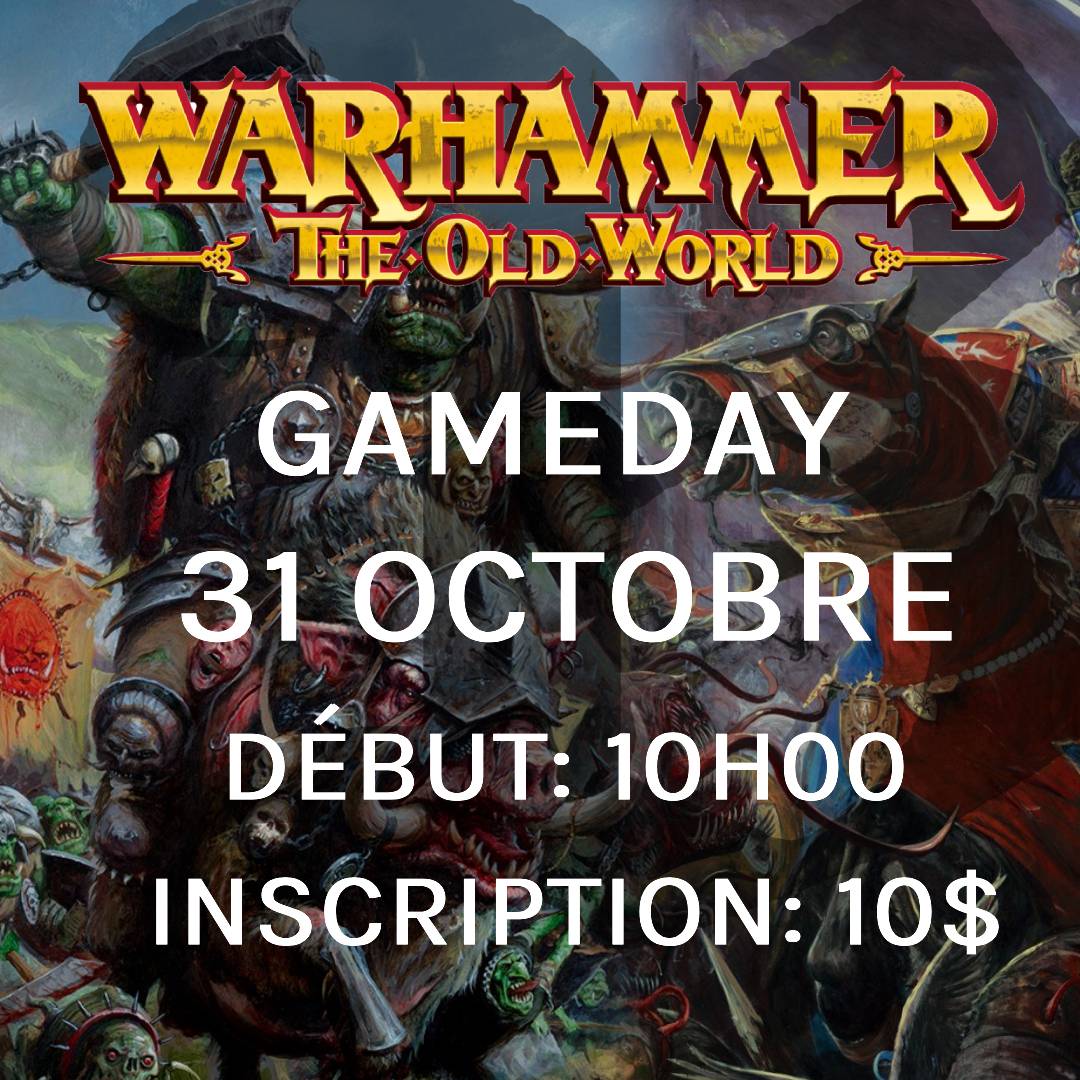 Gameday Warhammer: The Old World - Octobre