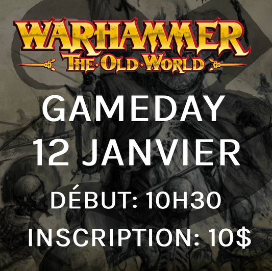 Gameday Warhammer: The Old World - Janvier