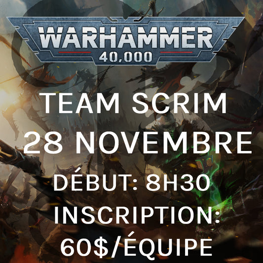 Team Scrims Warhammer 40,000 - Novembre