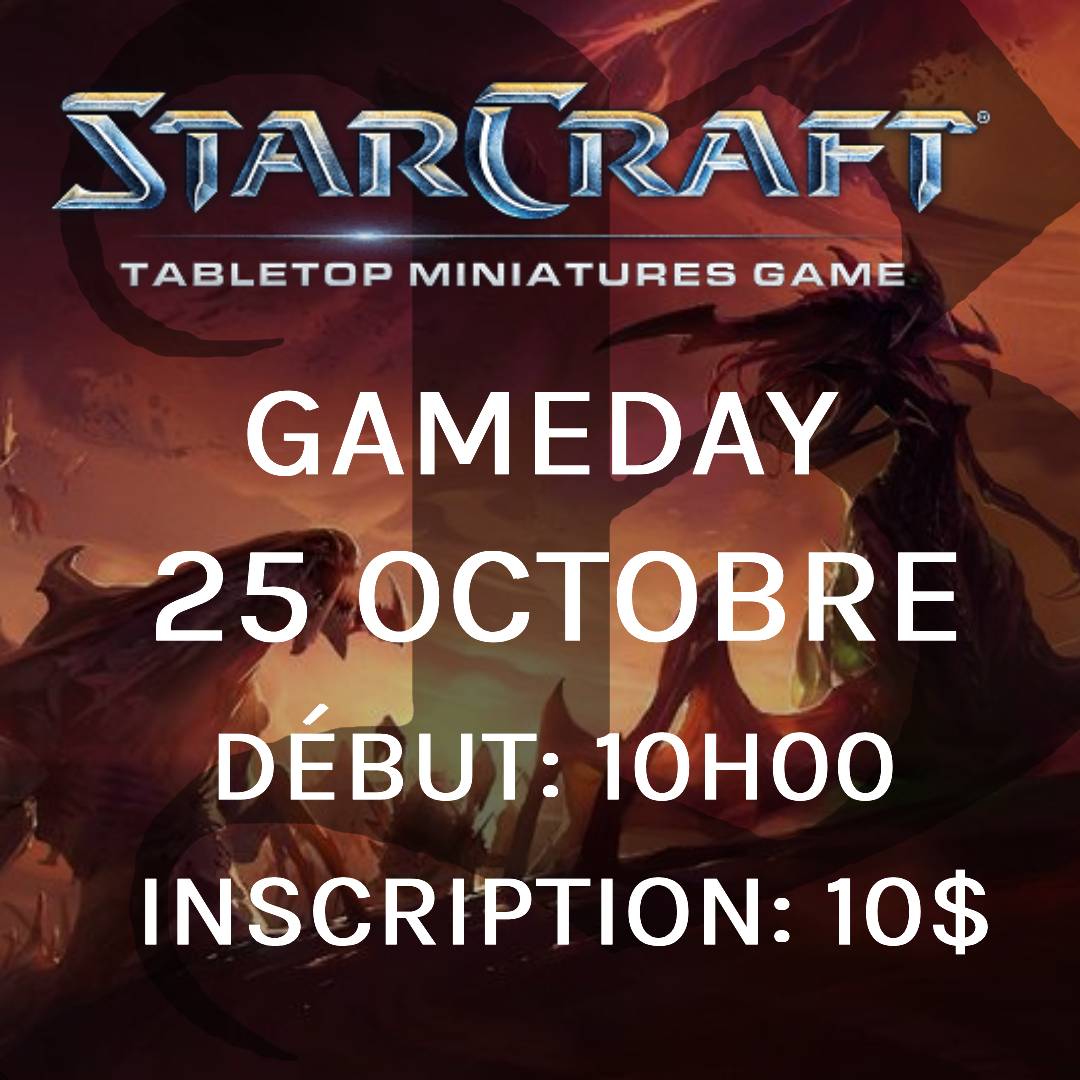 Gameday Starcaft - Octobre