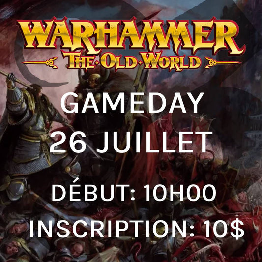 Gameday Warhammer: The Old World - Juillet