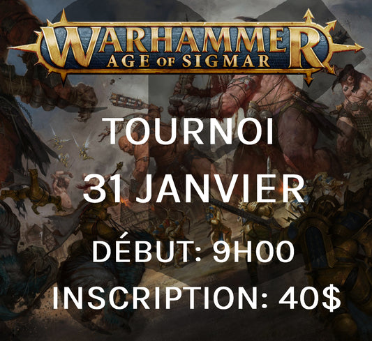 Tournoi Warhammer: Age of Sigmar - Janvier