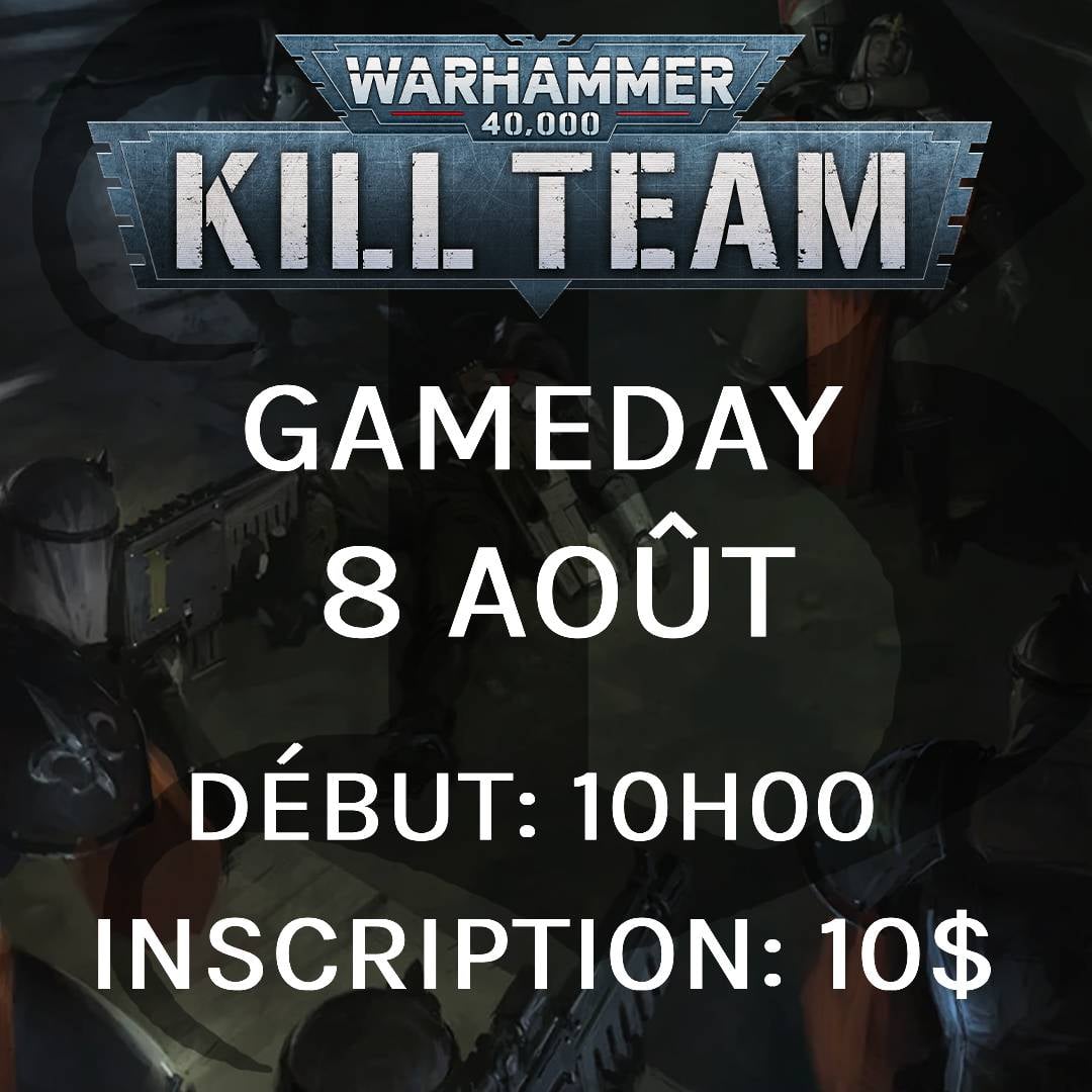 Gameday Kill Team - Aout