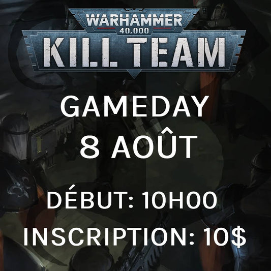 Gameday Kill Team - Aout