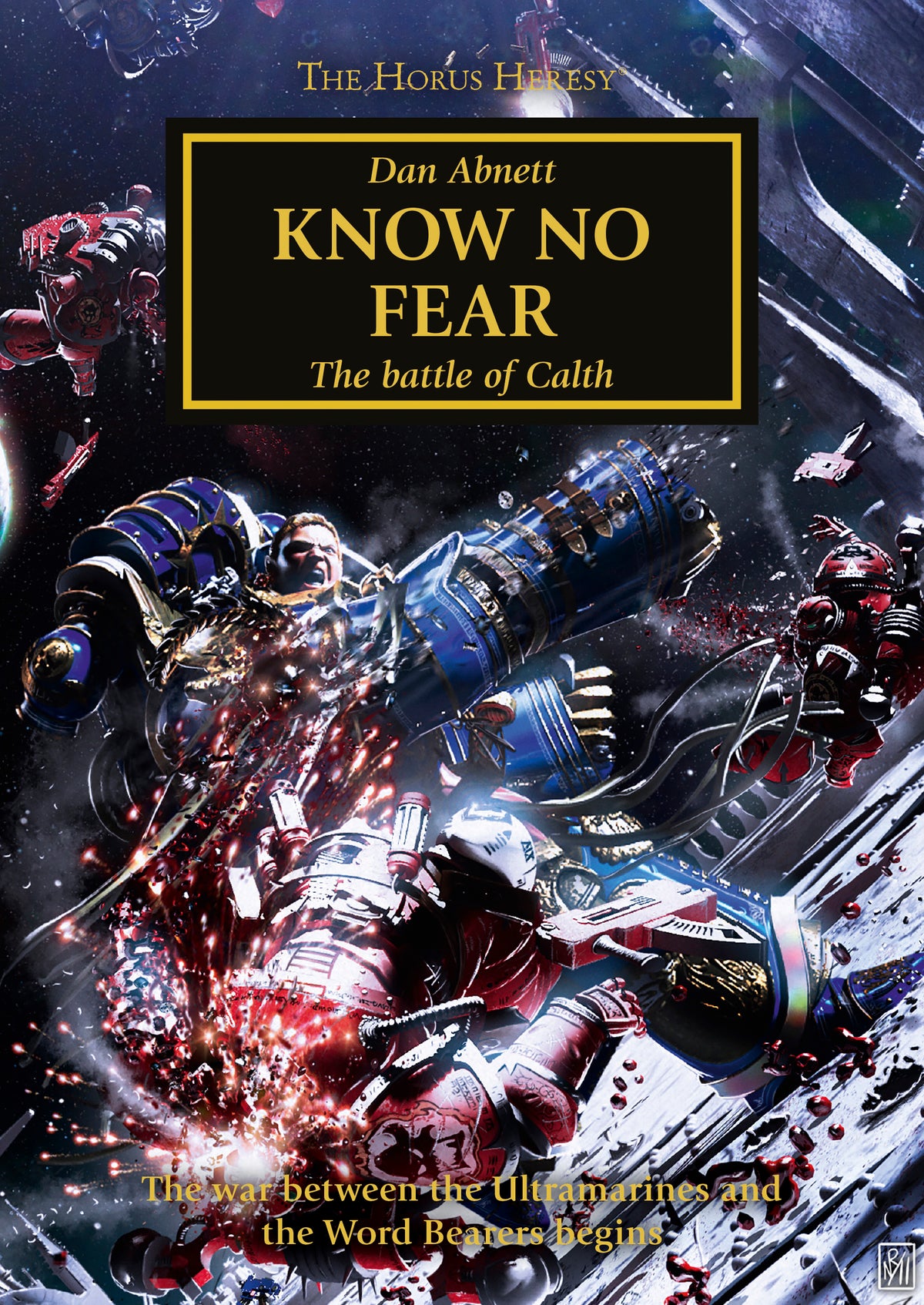 The Horus Heresy Saga: Know No Fear (Paperback)