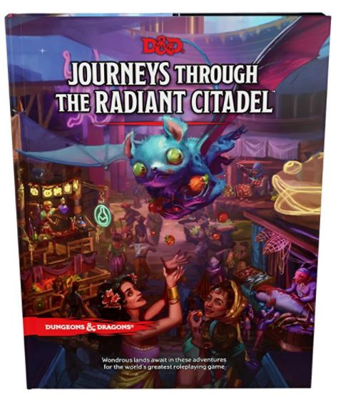Dungeons & Dragons: Journeys Through the Radiant Citadel (2022-06-21)